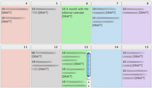 Two weeks onward in the Editorial Calendar