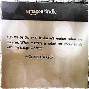 Quote from Newsflesh trilogy's Georgia Mason